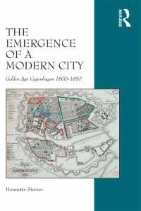 The Emergence of a Modern City : Golden Age Copenhagen 1800–1850