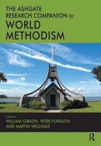 世界のメソディズム：研究便覧<br>The Ashgate Research Companion to World Methodism