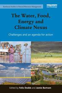 水、食糧、エネルギーと気候変動の連鎖：課題と行動計画<br>The Water, Food, Energy and Climate Nexus : Challenges and an agenda for action