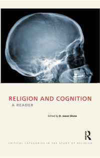 宗教と認知：読本<br>Religion and Cognition : A Reader