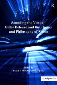 ドゥルーズと音楽哲学<br>Sounding the Virtual: Gilles Deleuze and the Theory and Philosophy of Music