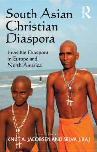 欧米における南アジア出身のキリスト教徒ディアスポラ<br>South Asian Christian Diaspora : Invisible Diaspora in Europe and North America