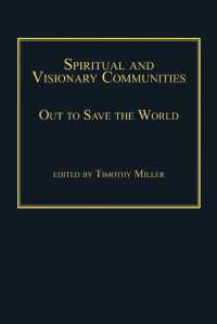Spiritual and Visionary Communities : Out to Save the World