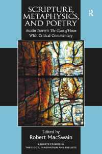 Scripture, Metaphysics, and Poetry : Austin Farrer's The Glass of Vision With Critical Commentary