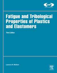 Fatigue and Tribological Properties of Plastics and Elastomers（3）