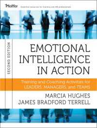 ＥＩの実践：リーダー・マネジャー向けトレーニング・コーチング活動（第２版）<br>Emotional Intelligence in Action : Training and Coaching Activities for Leaders, Managers, and Teams（2）