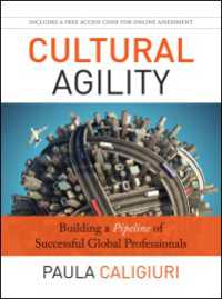 Cultural Agility : Building a Pipeline of Successful Global Professionals