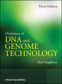 DNA・ゲノム技術辞典（第３版）<br>Dictionary of DNA and Genome Technology（3）