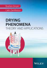 乾燥現象：理論と応用<br>Drying Phenomena : Theory and Applications