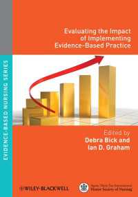 証拠に基づく看護実践の評価<br>Evaluating the Impact of Implementing Evidence-Based Practice