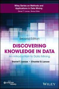 データマイニング入門(第２版）<br>Discovering Knowledge in Data : An Introduction to Data Mining（2）