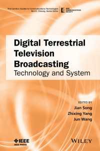 Digital Terrestrial Television Broadcasting : Technology and System