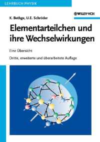 Elementarteilchen und ihre Wechselwirkungen〈3., uberarb. u. erw. Auflage〉 : Eine &Uuml;bersicht（3）