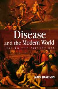 疾病と近代世界史<br>Disease and the Modern World: 1500 to the Present Day