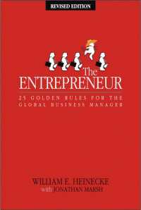 The Entrepreneur〈Revised Edition〉 : 25 Golden Rules for the Global Business Manager（2）
