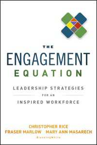 従業員参加のためのリーダーシップ戦略<br>The Engagement Equation : Leadership Strategies for an Inspired Workforce