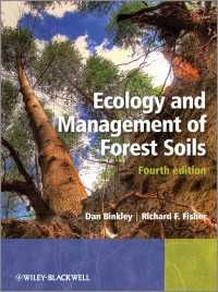 Ecology and Management of Forest Soils（4）