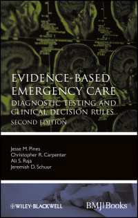 エビデンスに基づく救急医療（第２版）<br>Evidence-Based Emergency Care : Diagnostic Testing and Clinical Decision Rules（2）