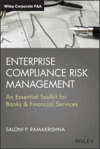 銀行・金融業の全社的コンプライアンス・リスク管理<br>Enterprise Compliance Risk Management : An Essential Toolkit for Banks and Financial Services
