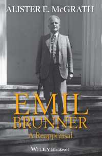 Emil Brunner : A Reappraisal