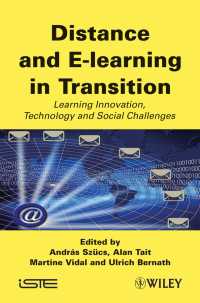 遠隔教育とｅラーニング<br>Distance and E-learning in Transition : Learning Innovation, Technology and Social Challenges