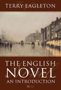 イーグルトン著／イギリス小説入門<br>The English Novel : An Introduction