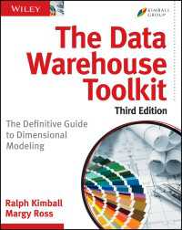 データウェアハウスツールキット：次元モデリングへの決定版ガイド（第３版）<br>The Data Warehouse Toolkit : The Definitive Guide to Dimensional Modeling（3）