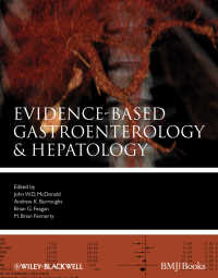 証拠に基づく胃腸病学・肝臓学（第３版）<br>Evidence-Based Gastroenterology and Hepatology（3）