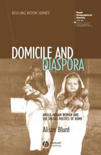 Domicile and Diaspora : Anglo-Indian Women and the Spatial Politics of Home