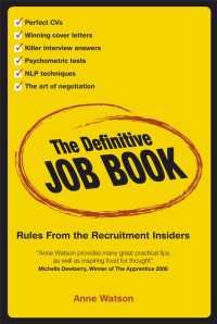 The Definitive Job Book : Rules from the Recruitment Insiders