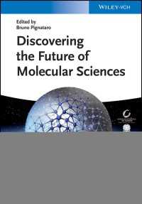 Discovering the Future of Molecular Sciences