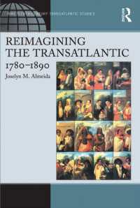 １９世紀間大西洋文学の再想像<br>Reimagining the Transatlantic, 1780-1890