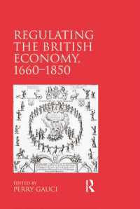 Regulating the British Economy, 1660–1850