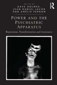 Power and the Psychiatric Apparatus : Repression, Transformation and Assistance