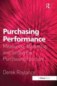 購買部門のパフォーマンス<br>Purchasing Performance : Measuring, Marketing and Selling the Purchasing Function