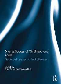 Diverse Spaces of Childhood and Youth : Gender and socio-cultural differences