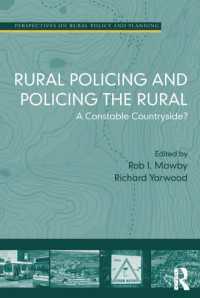 農村部の警察活動<br>Rural Policing and Policing the Rural : A Constable Countryside?