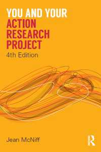 アクション・リサーチ実践ガイド（第４版）<br>You and Your Action Research Project（4 NED）