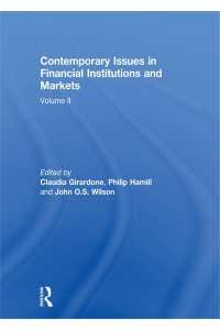 Contemporary Issues in Financial Institutions and Markets : Volume II