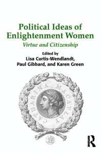 Political Ideas of Enlightenment Women : Virtue and Citizenship