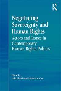 主権と人権の交渉<br>Negotiating Sovereignty and Human Rights : Actors and Issues in Contemporary Human Rights Politics