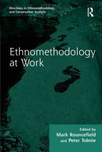 労働におけるエスノメソドロジー<br>Ethnomethodology at Work