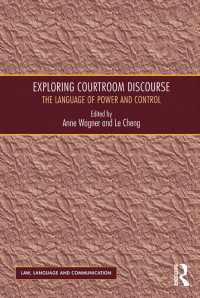 裁判所のディスコース分析：権力と統制の言語<br>Exploring Courtroom Discourse : The Language of Power and Control