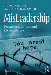 リーダーシップの失敗<br>MisLeadership : Prevalence, Causes and Consequences