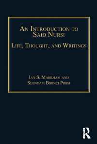 An Introduction to Said Nursi : Life, Thought, and Writings