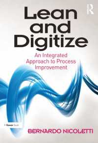 Lean and Digitize : An Integrated Approach to Process Improvement