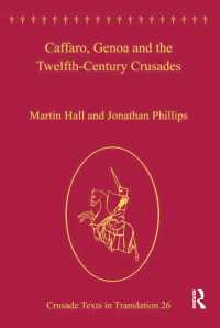 Caffaro, Genoa and the Twelfth-Century Crusades
