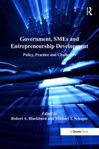 Government, SMEs and Entrepreneurship Development : Policy, Practice and Challenges