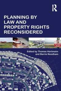 国土計画と所有権：再考<br>Planning By Law and Property Rights Reconsidered