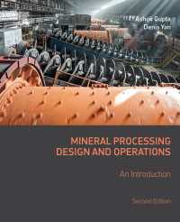 Mineral Processing Design and Operations : An Introduction（2）